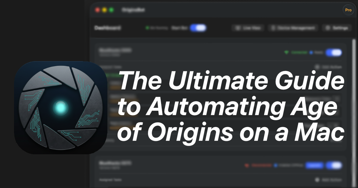 The Ultimate Guide to Automating Age of Origins on a Mac